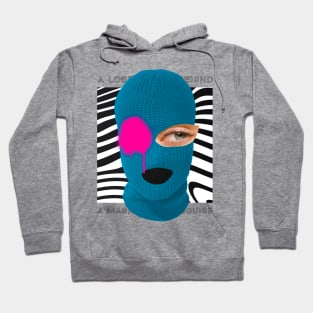 A Mask of My Disguise Hoodie